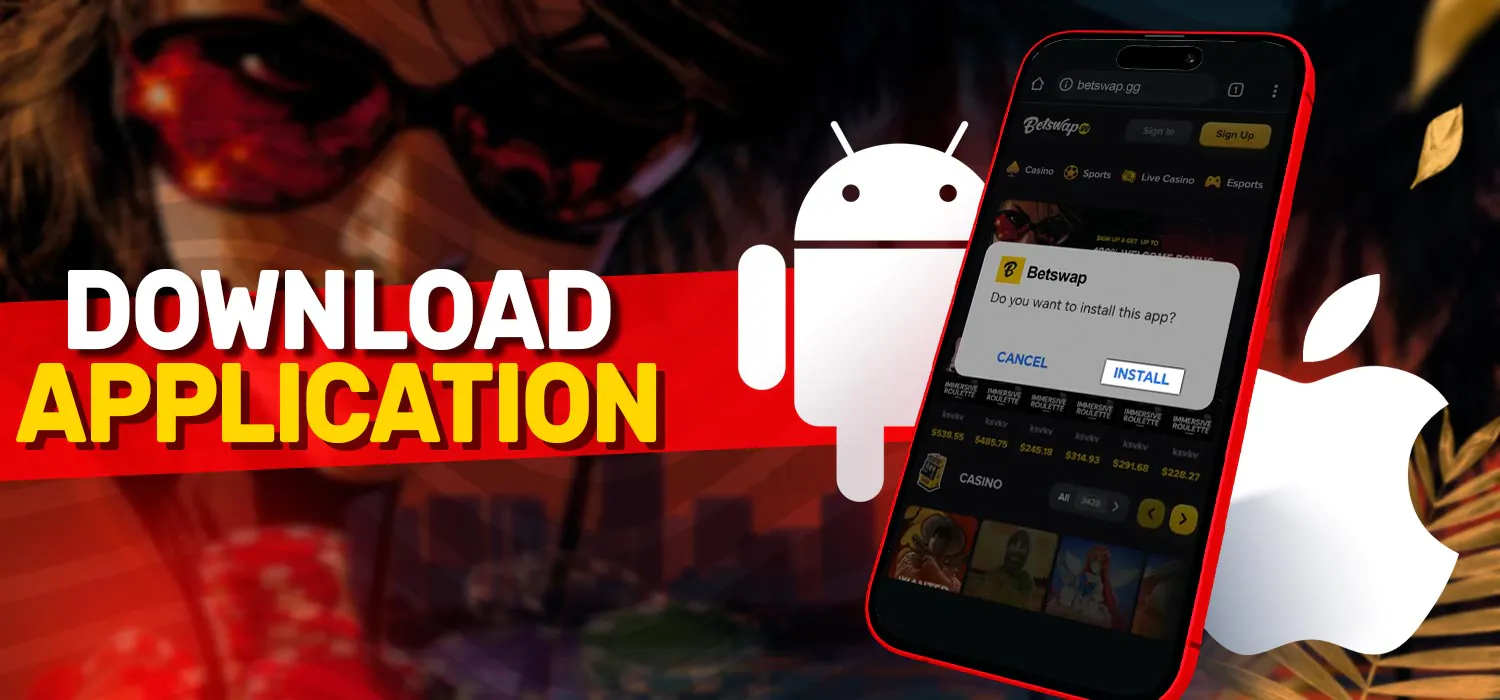 Download the Betswap casino app