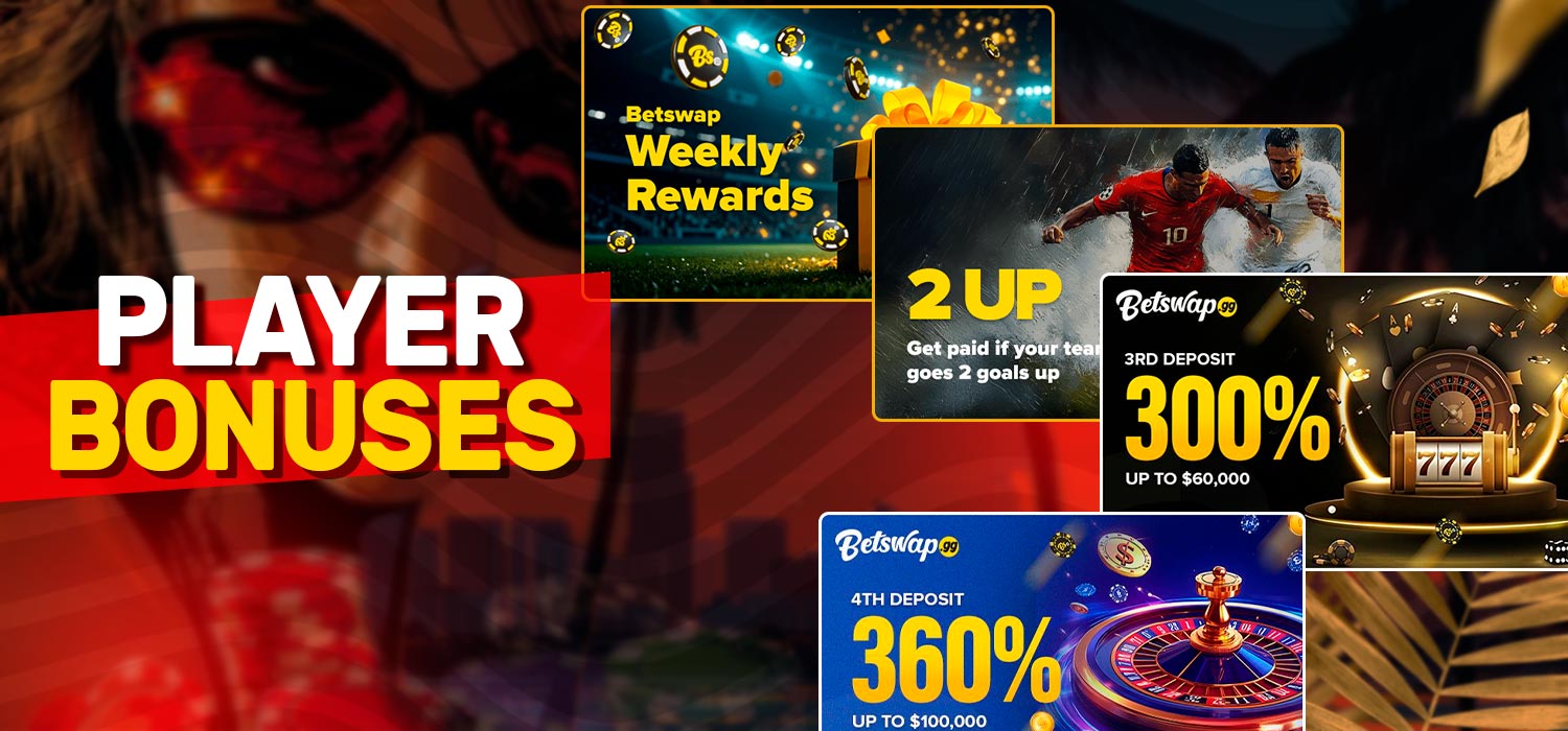 Various bonuses for players